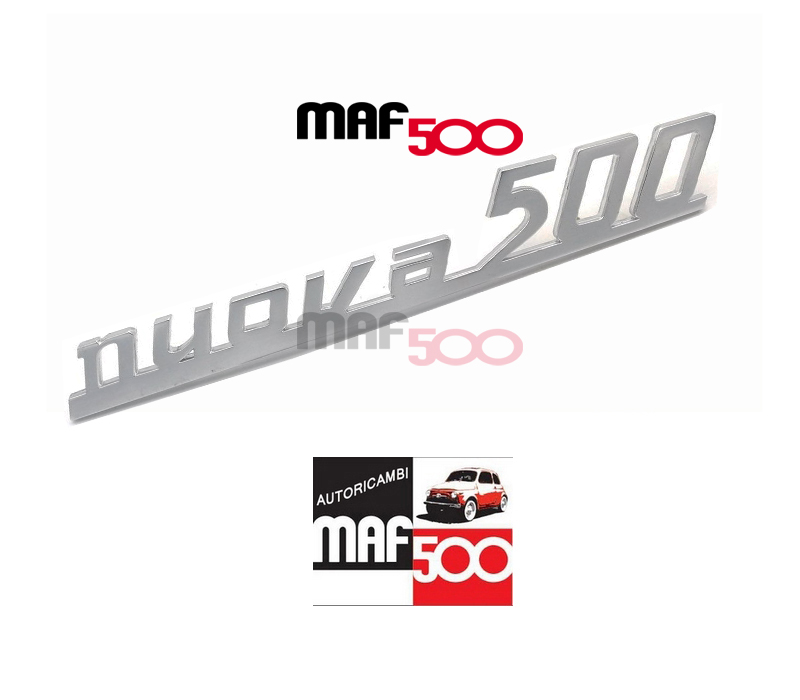 Fregio scritta posteriore Nuova 500 in metallo Fiat 500 N D F